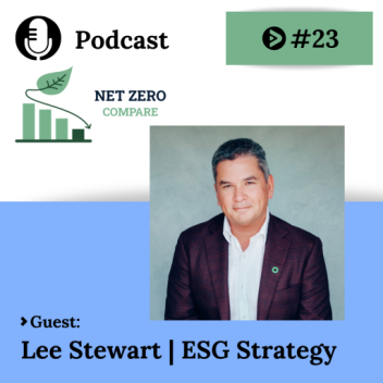 Lee Stewart on How Companies Can Turn ESG Commitments Into Real Progress: Insights from Lee Stewart